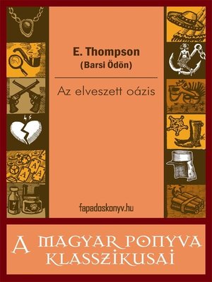 cover image of Az elveszett oázis
